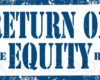Pengertian, Rumus & Cara Menghitung Return on Equity (ROE)